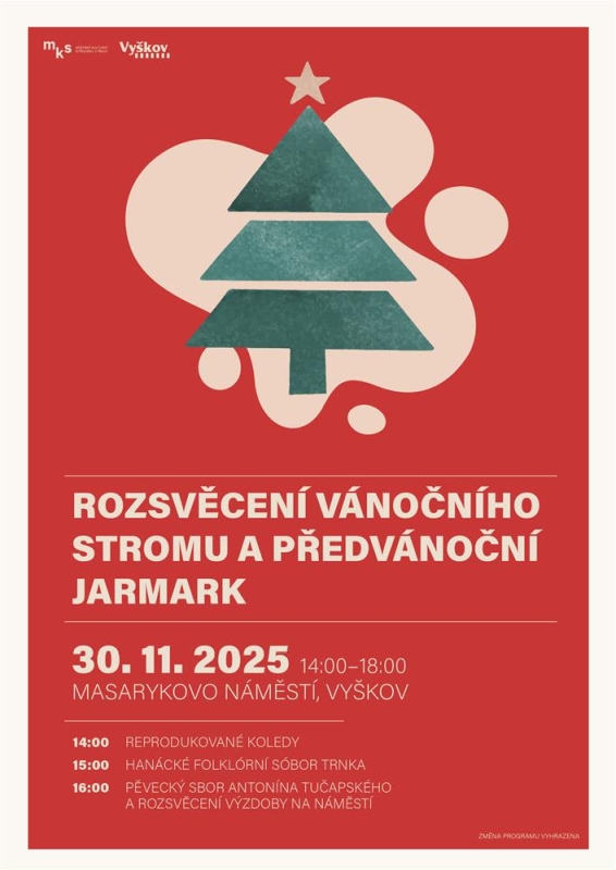 Plakát rozsvícení stromu.